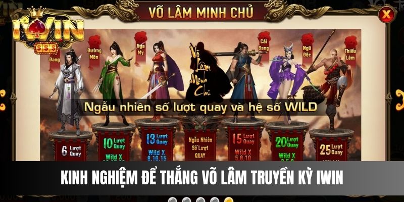 Kinh nghiệm để thắng Võ Lâm Truyền Kỳ IWIN