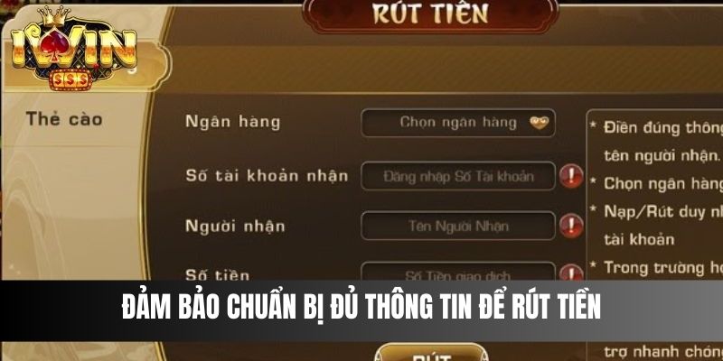 Đảm bảo chuẩn bị đủ thông tin để rút tiền