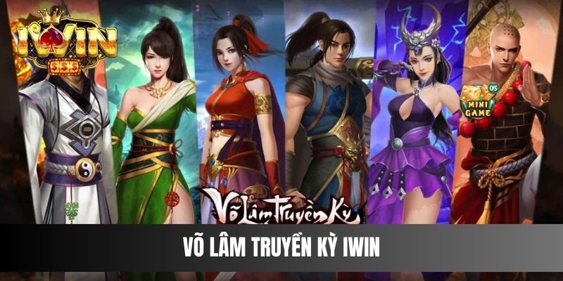 Võ Lâm Truyền Kỳ IWIN